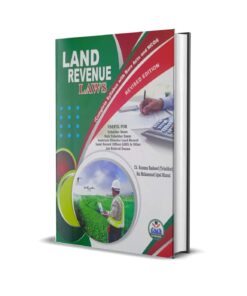 Land Revenue Laws for Tehsildar Naib Tehsildar By RAI M IQBAL KHARAL 2025