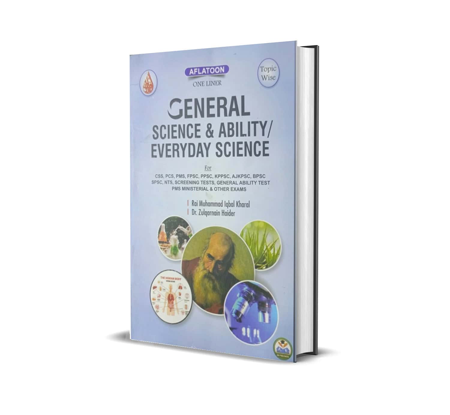 One Liner General Science Ability & Everyday Science By Rai M Iqbal Kharal
