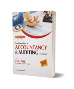 Fundamentals of Accountancy and Auditing With MCQs By Ahmed Naveed JWT