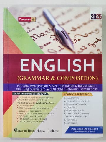 ENGLISH ( GRAMMAR & COMPOSITIONS )2025 EDITION BY HAFIZ KARIM DAD CHUGHTAI PAKISTAN ADMINISTRATIVE SERVICE (PAS)