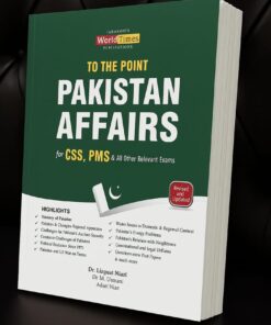 TO THE POINT PAKISTAN AFFAIRS  FOR CSS ,PMS & ALL OTHER RELEVANT EXAMS BY DR. LIAQUAT NIAZI DR M. USMANI