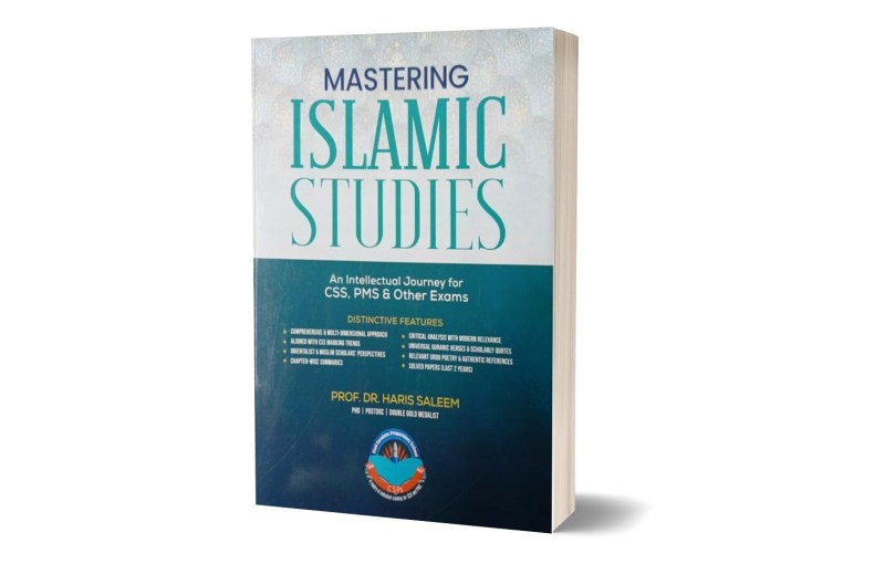 Mastering Islamic Studies for CSS PMS & Other Exams by. Haris Saleem