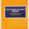Essays For CSS/PMS & All Other Competitive Exams by Syed Taimoor Bukhari