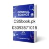 General Science For CSS/PMS/ BS HONS By Naveed Aslam Dogar