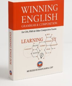 Winning  English Grammar & Composition For CSS, PMS, & Other Competitive Exams By Mureed Hussain Jasra