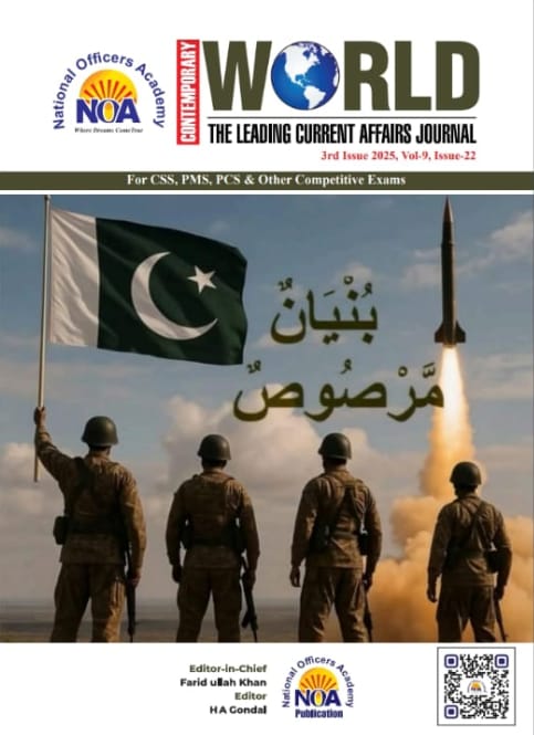 NOA Contemporary World Current Affairs Magazines / Journan 3rd Issue 2025 FOR CSS/PMS/ PCS BY NOA