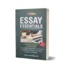 Essays Essentials For CSS / PMS 7 Edition Arslan zahid khan