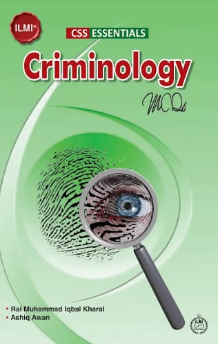 CSS Essentials Criminology Mcqs By Rai M Iqbal Kharal . Ashiq Awan