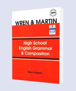 High School English Grammar & composition   Wren & Martin .