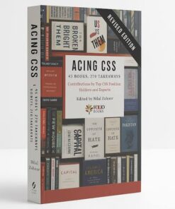 Acing CSS 45 Books, 270 Takeaways By Bilal Zahoor