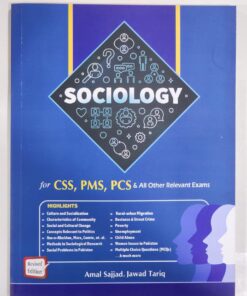 Sociology For CSS,PMS, PCS, & All Other Relevant Exams By Amal Sajjad ,Jawad Tariq