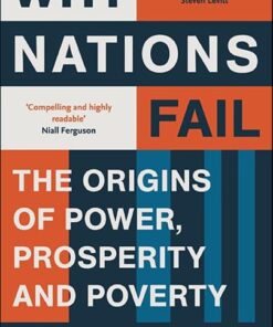 Why Nations Fail  by Daron Acemoglu & james Robinson