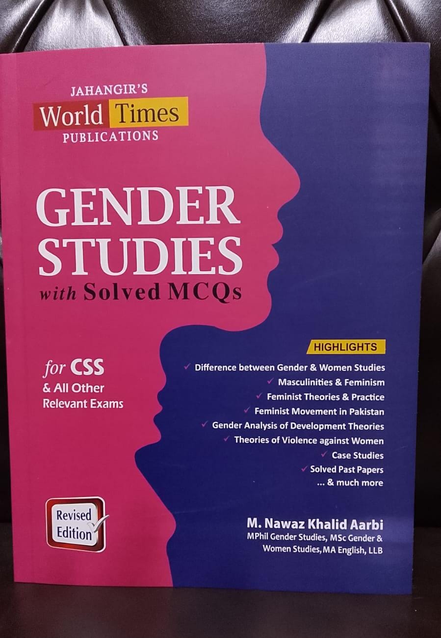 Gender Studies With Solved Mcqs For CSS & All Other Relevant Exams by M. Nawaz Khalid Aarbi
