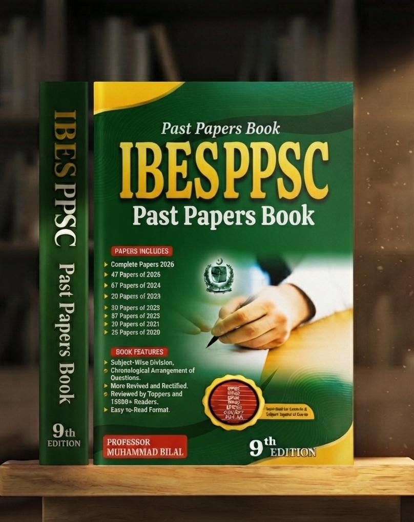 IBES PPSC Past Papers Book - 9th Edition Muhammad Bilal