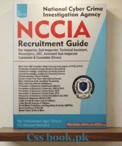 ​NCCIA Recruitment Guide for Inspector, Sub Inspector & Constable Rai Muhammad Iqbal Kharal & Ch.Ramzan Rasheed