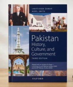 ​Pakistan History, Culture, and Government Third Edition by Umar Khan Dawar & Nigel Smith -